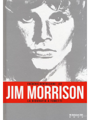 Jim Morrison. La biografia ...