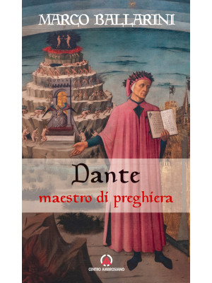 Dante maestro di preghiera