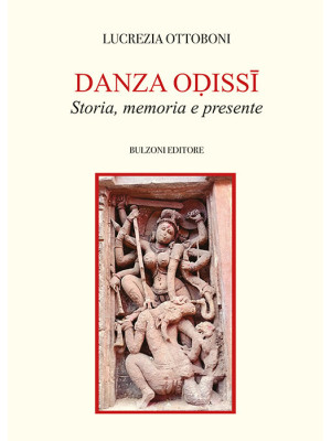 Danza Odissi. Storia, memor...