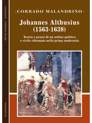 Johannes Althusius (1563-16...