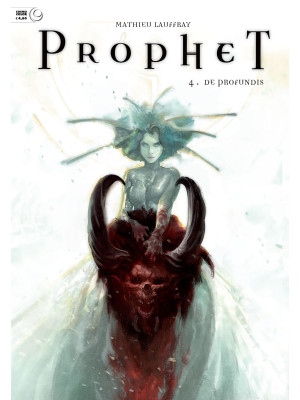 Prophet. Vol. 4: De profundis