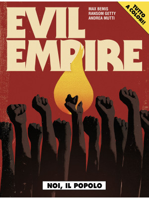 Evil Empire. Vol. 1