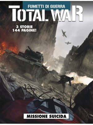 Total war. Vol. 2: Missione...