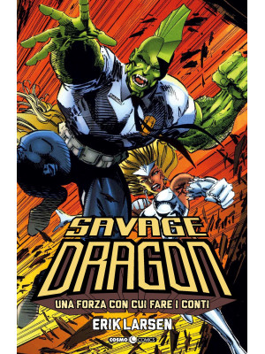 Savage Dragon. Vol. 2: Una ...