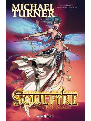 Soulfire. Vol. 2: La caduta...