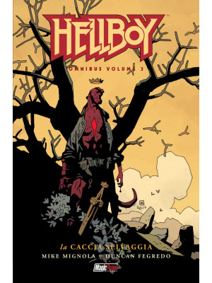 Hellboy Omnibus. Vol. 3: La...
