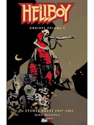 Hellboy Omnibus. Vol. 5: Le...