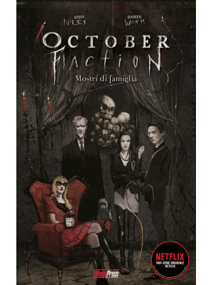 October faction. Vol. 1: Mo...