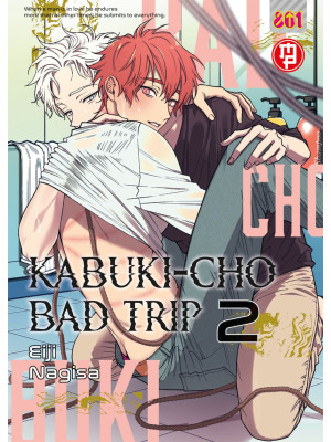 Kabuki-cho bad trip. Vol. 2