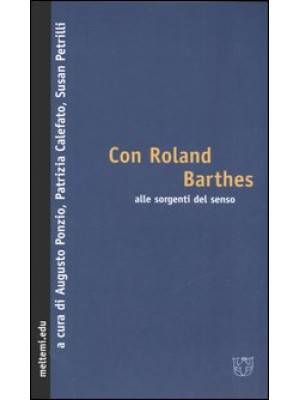 Con Roland Barthes alle sor...