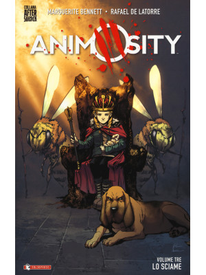 Animosity. Vol. 3: Lo sciame