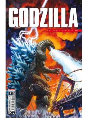 Godzilla. Vol. 2: Giganti &...