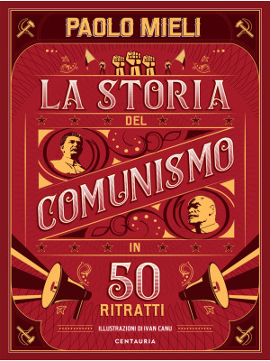 La storia del comunismo in ...