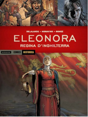 Eleonora. Regina d'Inghilte...