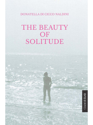 The beauty of solitude