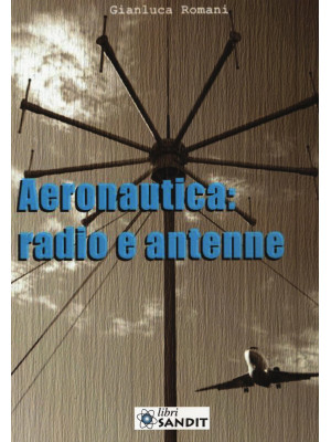 Aeronautica: radio e antenne