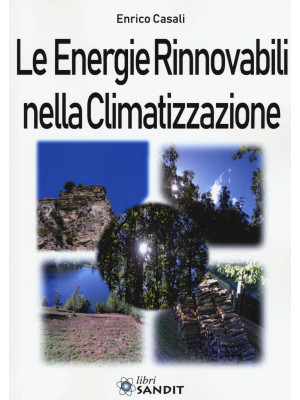 Le energie rinnovabili nell...