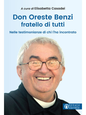 Don Oreste Benzi fratello d...
