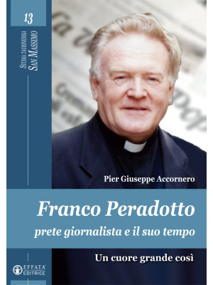 Franco Peradotto, prete gio...