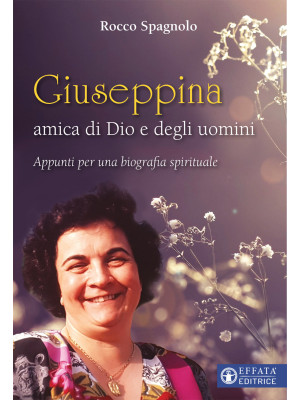 Giuseppina amica di dio e d...