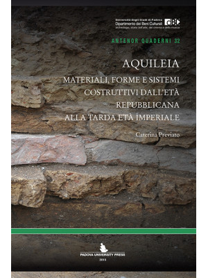 Aquileia. Materiali, forme ...