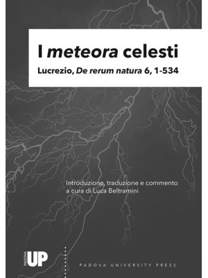 I meteora celesti. Lucrezio...