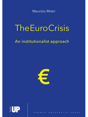 The euro crisis. An institu...