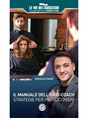Il manuale dell'hair-coach....