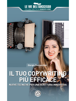 Il tuo copywriting più effi...