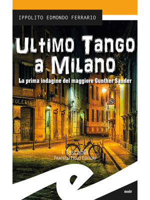 Ultimo tango a Milano. La p...