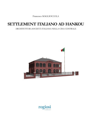 Settlement italiano ad Hank...