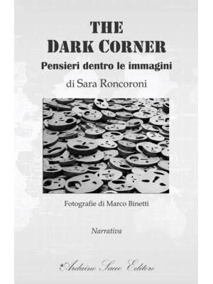The Dark Corner. Pensieri d...