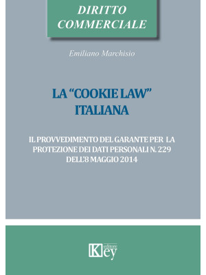 La «cookie law» italiana. I...