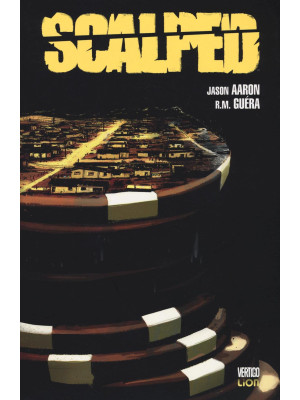 Scalped. Vol. 9: In guardia