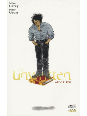 Apocalisse. The unwritten. ...
