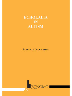 Echolalia in autism