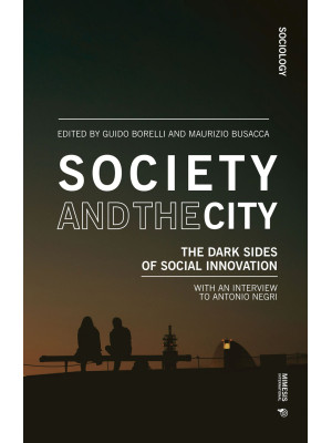 Society and the city. The d...
