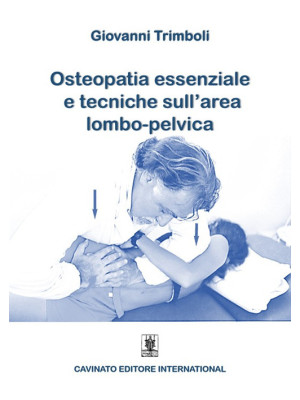 Osteopatia essenziale e tec...