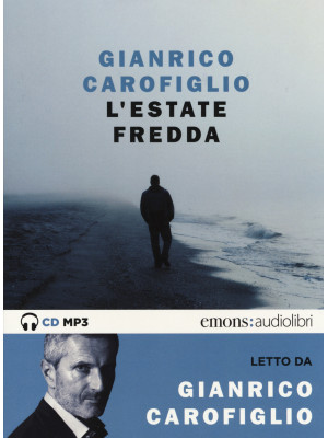 L'estate fredda letta da Gianrico Carofiglio. Audiolibro. CD Audio formato MP3