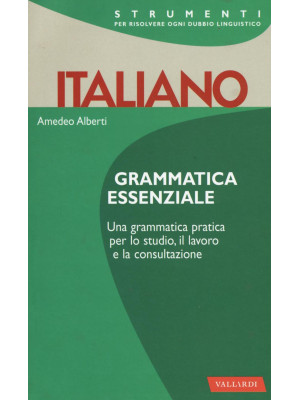 Italiano. Grammatica essenz...