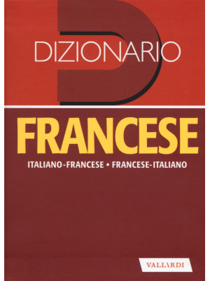 Dizionario francese. Italia...