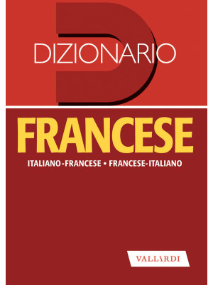 Dizionario francese. Italia...