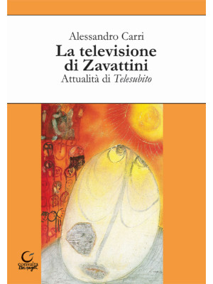 La televisione di Zavattini...