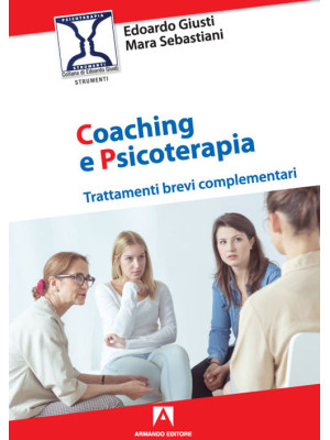 Coaching e psicoterapia. Tr...
