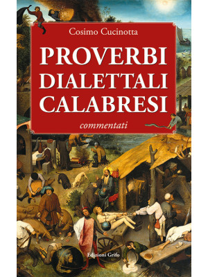 Proverbi dialettali calabresi