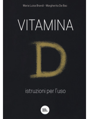 Vitamina D. Istruzioni per ...