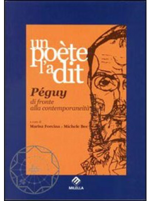 Un poète l'a dit. Péguy di ...