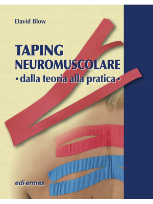 Taping neuromuscolare. Dall...
