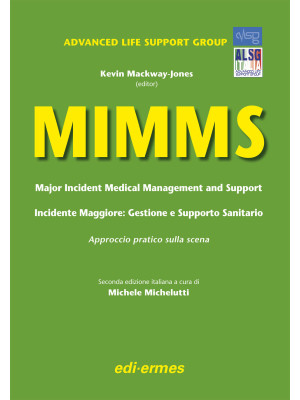 MIMMS. Major incident medic...