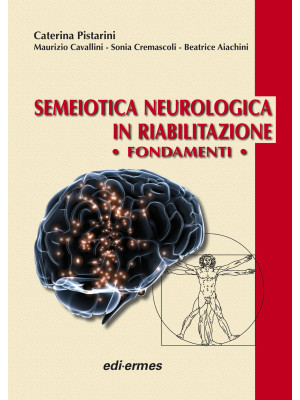 Semeiotica neurologica in r...